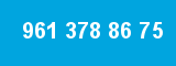 961 378 86 75